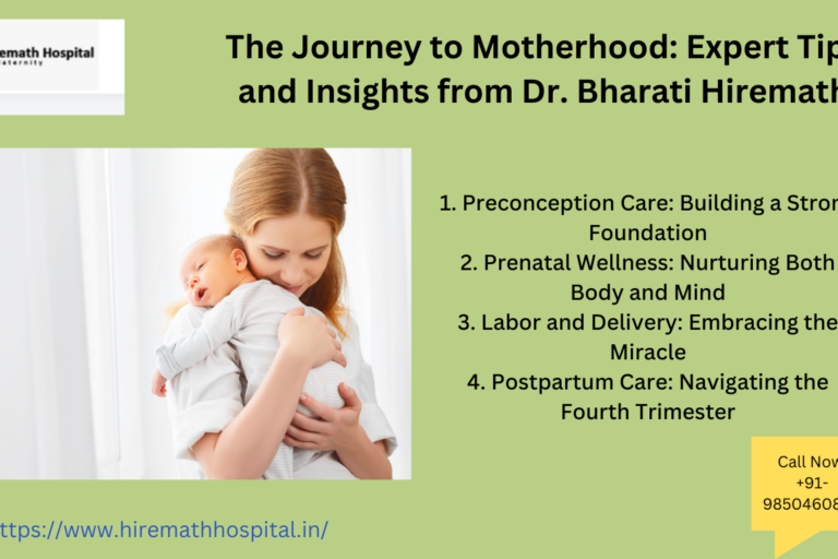 The Journey to Motherhood: Expert Tips and Insights from Dr. Bharati Hiremath Gynecologist in PCMC