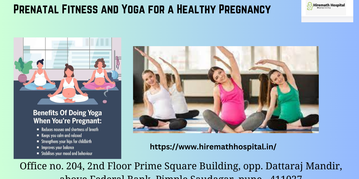 Prenatal Fitness and Yoga for a Healthy Pregnancy Gynecologist in PCMC