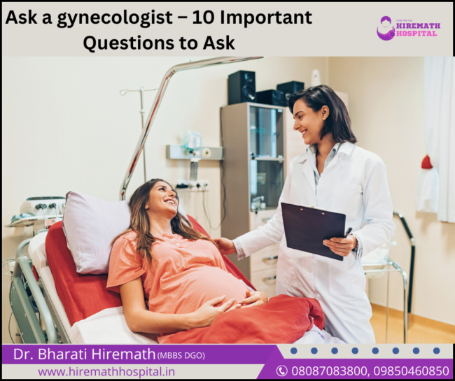 Ask a gynecologist – 10 Important Questions to Ask Gynecologist in PCMC