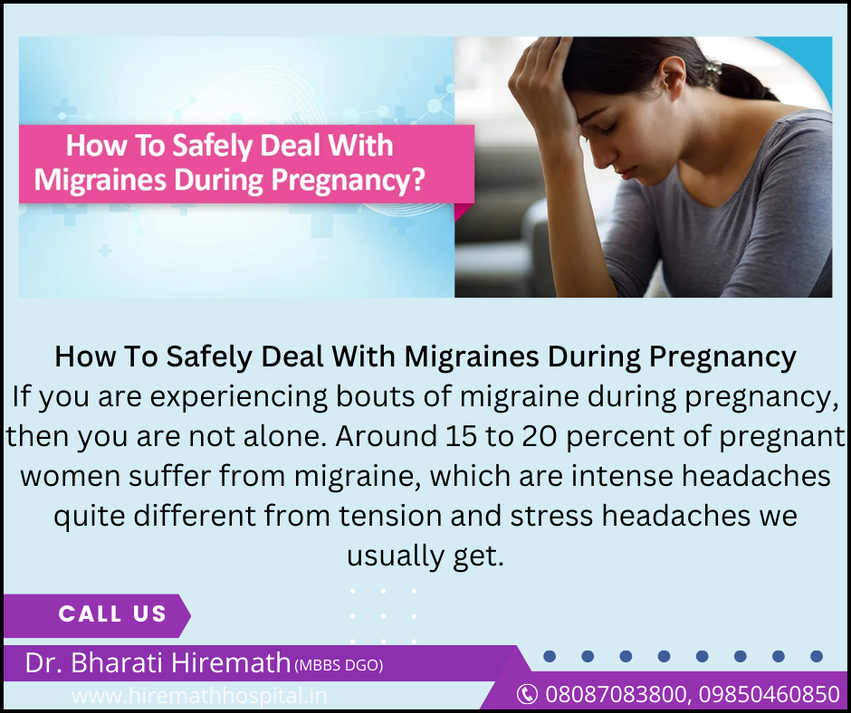 How To Safely Deal With Migraines During Pregnancy.