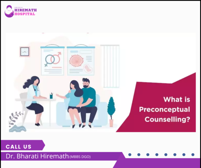 What is Preconceptual Counselling? Preconceptual Counselling in PCMC