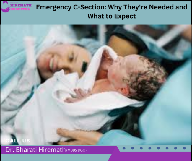 Emergency C-Section: Why They’re Needed and What to Expect Caesarean section specialist in PCMC