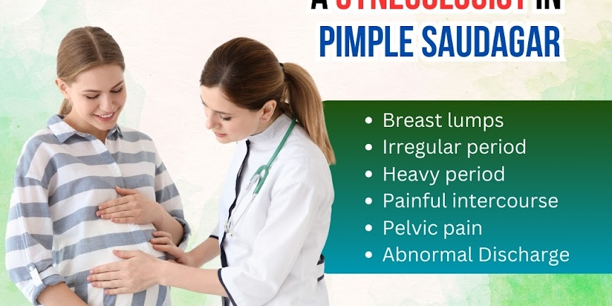 Know When You Need a Gynecologist in Pimple Saudagar Gynecologist in Pimple Saudagar